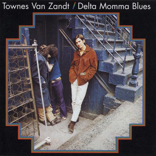 TOWNES VAN ZANDT - DELTA MOMMA BLUES Vinyl LP