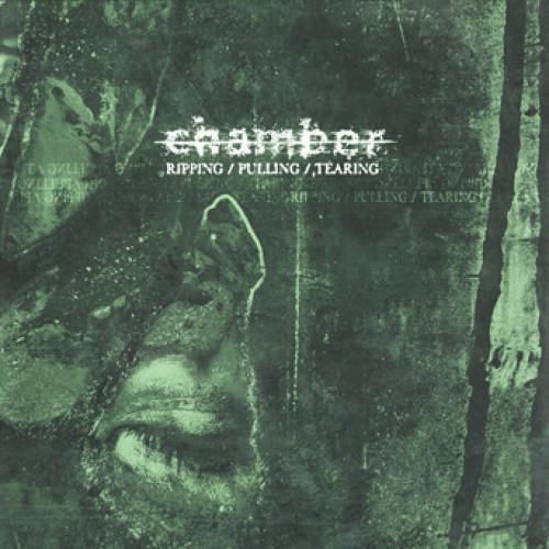 CHAMBER - RIPPING / PULLING / TEARING Vinyl LP