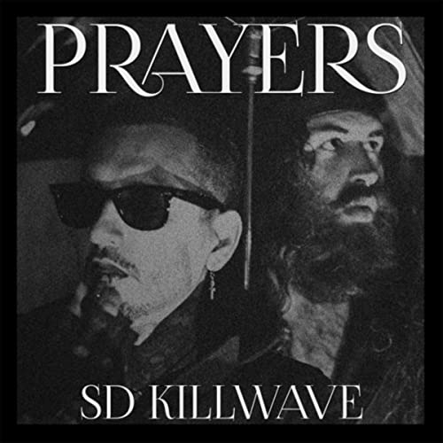 PRAYERS - SD KILLWAVE Vinyl LP