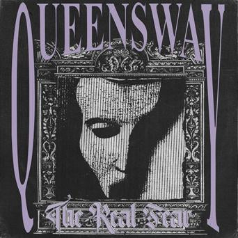 QUEENSWAY - THE REAL FEAR Vinyl LP
