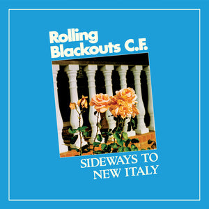 ROLLING BLACKOUTS C.F. - SIDEWAYS Vinyl LP