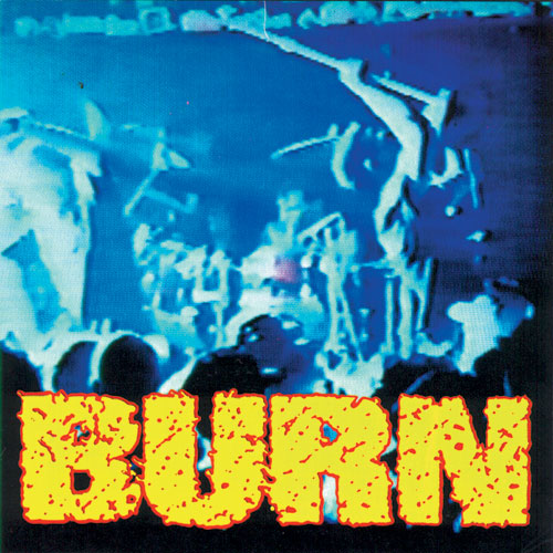 BURN - S/T (Green Vinyl) 7"