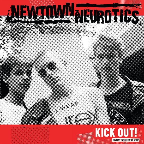 NEWTON NEUROTICS - KICK OUT! Vinyl LP