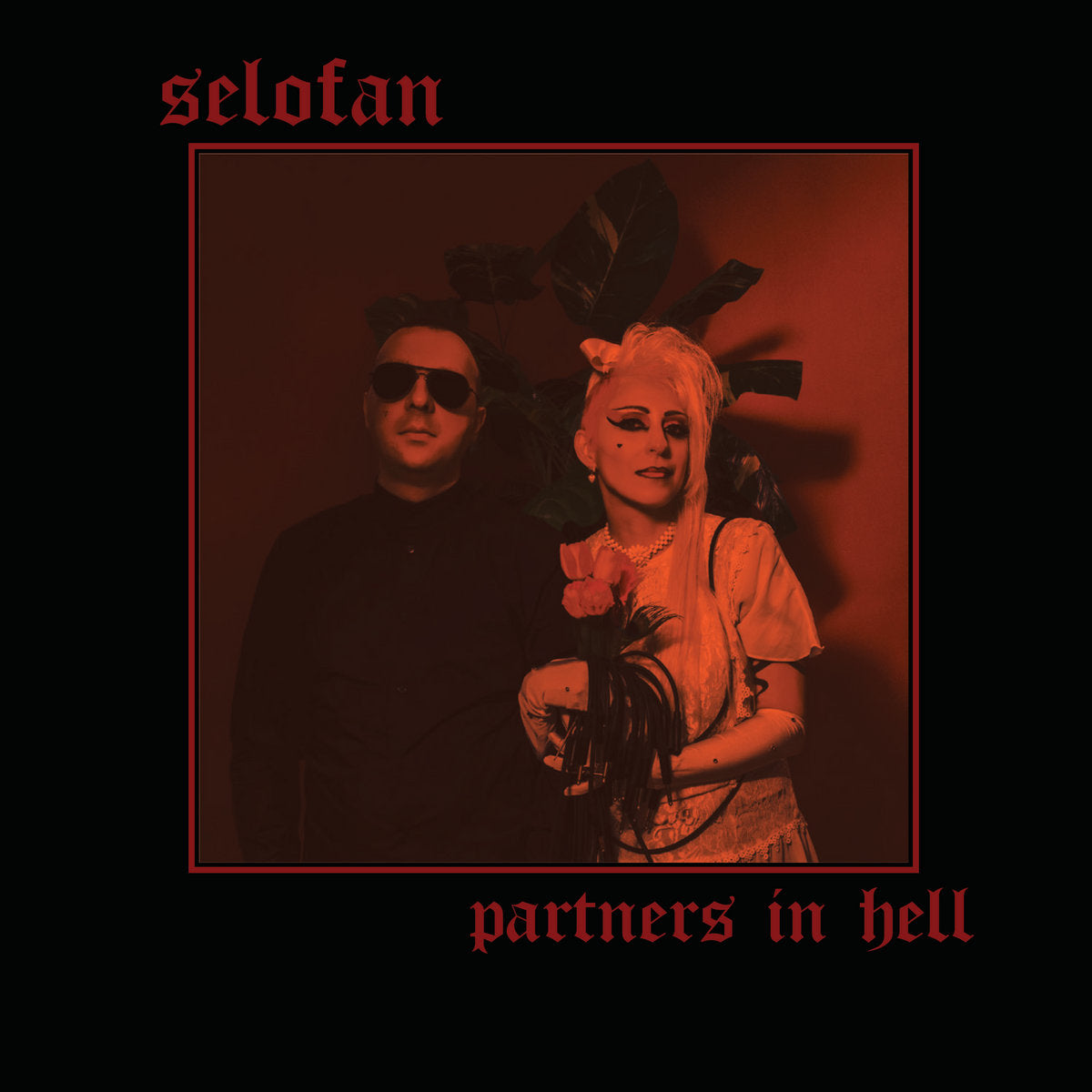 SELOFAN - PARTNERS IN HELL Vinyl LP