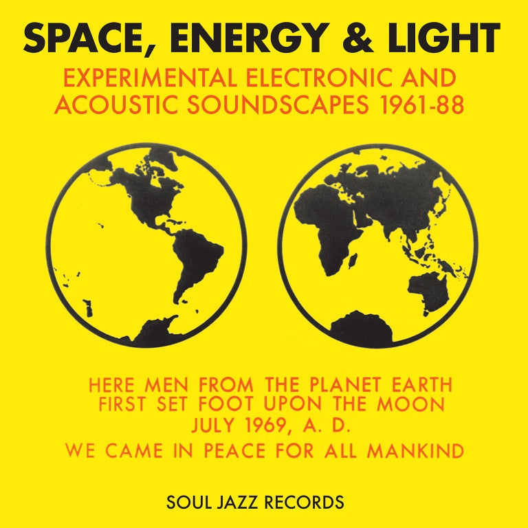 V/A - SPACE, ENERGY & LIGHT: EXPERIMENTAL ELECTRONIC AND ACOUSTIC SOUNDSCAPES 1961-88 Vinyl 3xLP