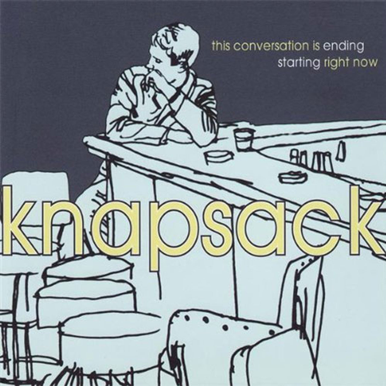 KNAPSACK - THIS CONVERSATION IS ENDING RIGHT NOW Vinyl LP