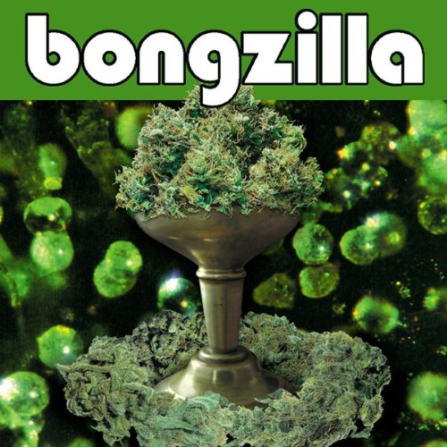 BONGZILLA - STASH