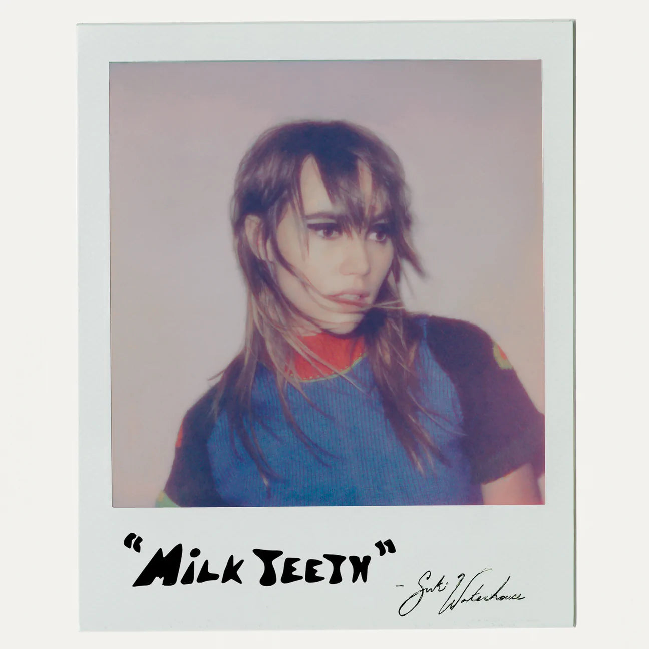 SUKI WATERHOUSE - MILK TEETH Vinyl 12"