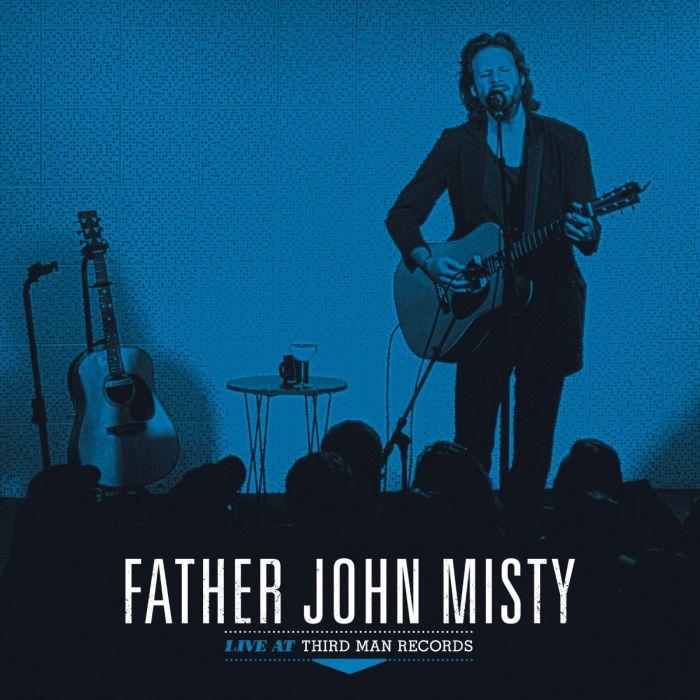 FATHER JOHN MISTY - LIVE AT THIRD MAN RECORDS Vinyl LP