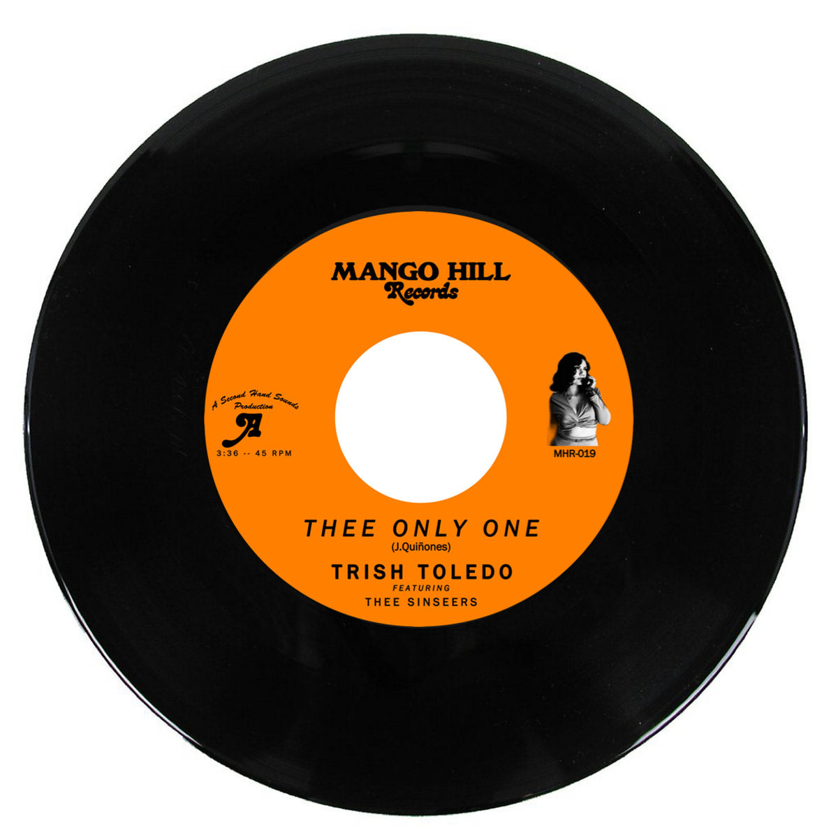 TRISH TOLEDO ft. THEE SINSEERS - THEE ONLY ONE Vinyl 7"