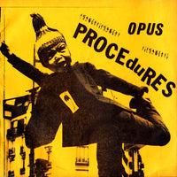 OPUS - THE ATROCITY 7"