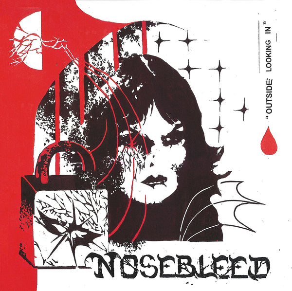 NOSEBLEED - OUTSIDE LOOKING IN 7"