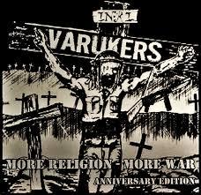 VARUKERS - MORE RELIGION, MORE WAR LP