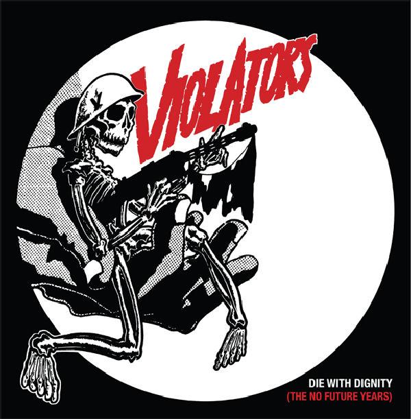 VIOLATORS - DIE WITH DIGNITY (Pink Vinyl) Lp